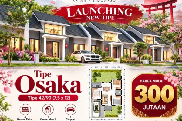 Launching tipe Osaka 42/90 Quality Harmony Krian Sidoarjo harga mulai 300 jutaan